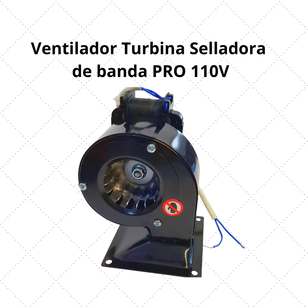 [R1163] Ventilador Turbina Selladora de banda PRO 110V